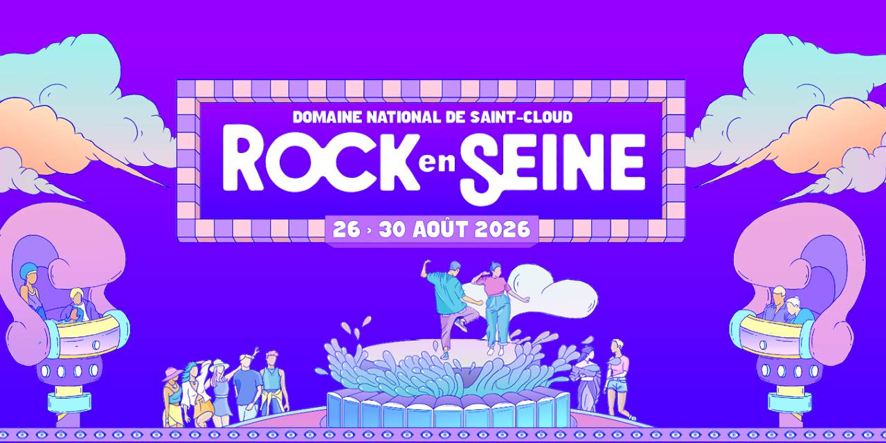 🔮 Rock en Seine 2026 🔮