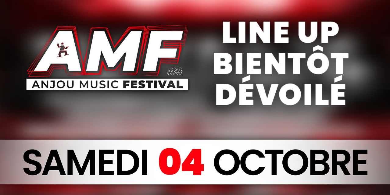 AMF - ANJOU MUSIC FESTIVAL #3