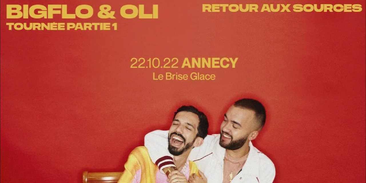 Big Flo & Oli au Brise Glace