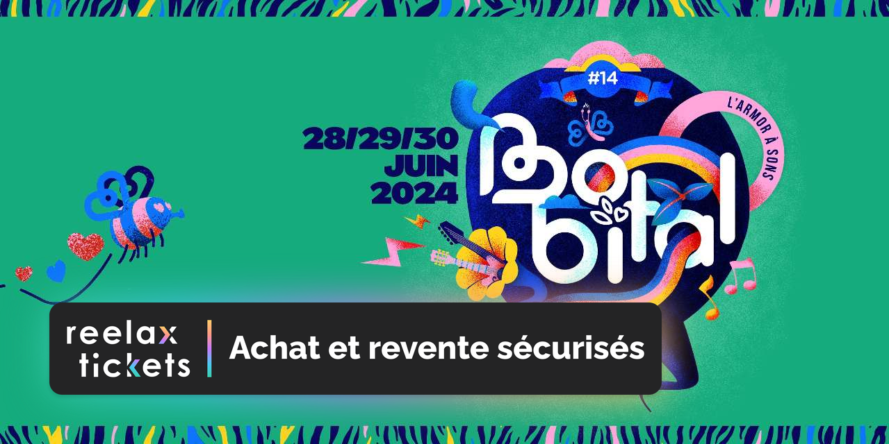 Bobital 2024 Achat et revente de billets