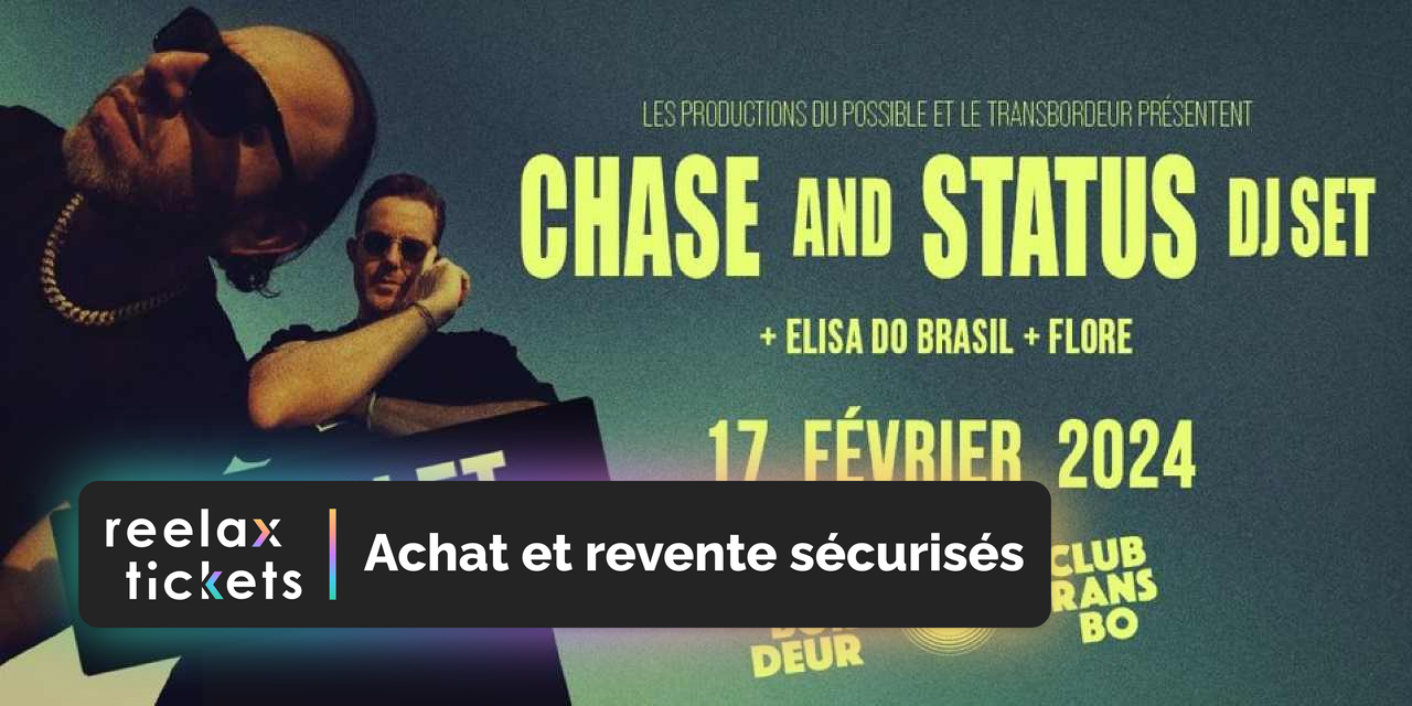 Chase And Status Elisa Do Brasil Flore • Le Transbordeur Achat Et