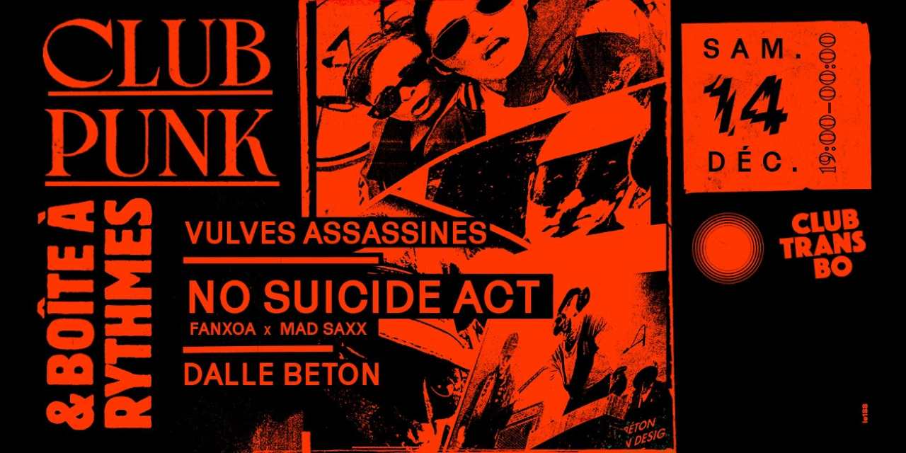 Club Punk & Boîte à Rythmes au Club Transbo