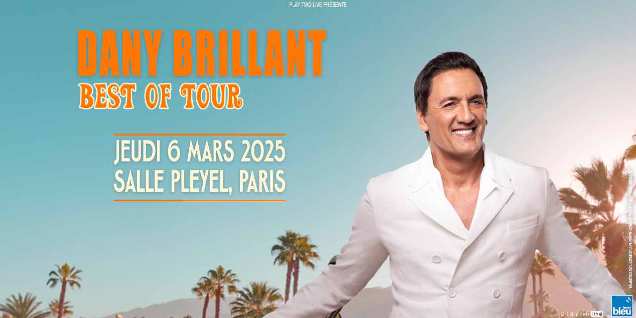 Dany Brillant • La Salle Pleyel
