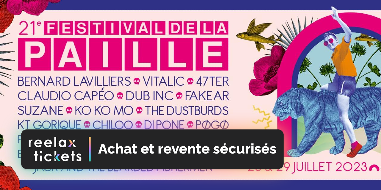 Festival de la Paille 2023 - Achat et revente de billets