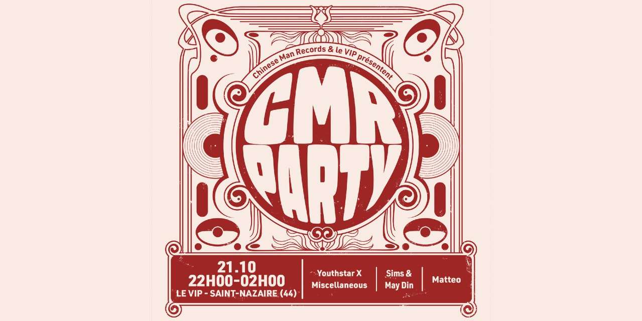 SIMS & MAY DIN, YOUTHSTAR & MISCELLANEOUS, ET MATTEO - PLATEAU CHINESE MAN RECORDS • Le VIP Saint-Nazaire