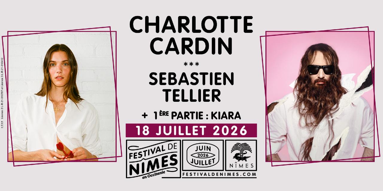 CHARLOTTE CARDIN - SEBASTIEN TELLIER - Festival de Nîmes 2026