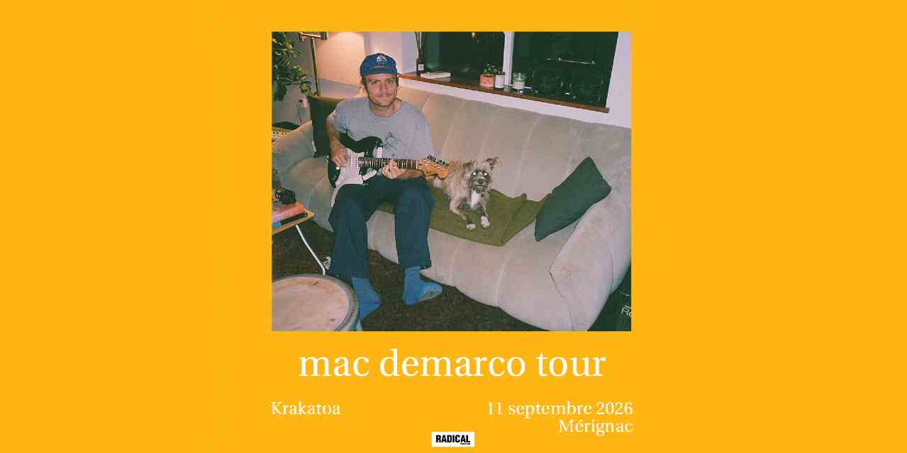Mac DeMarco - Le Krakatoa